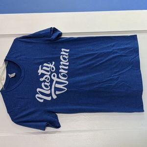Nasty Woman Tshirt size small
